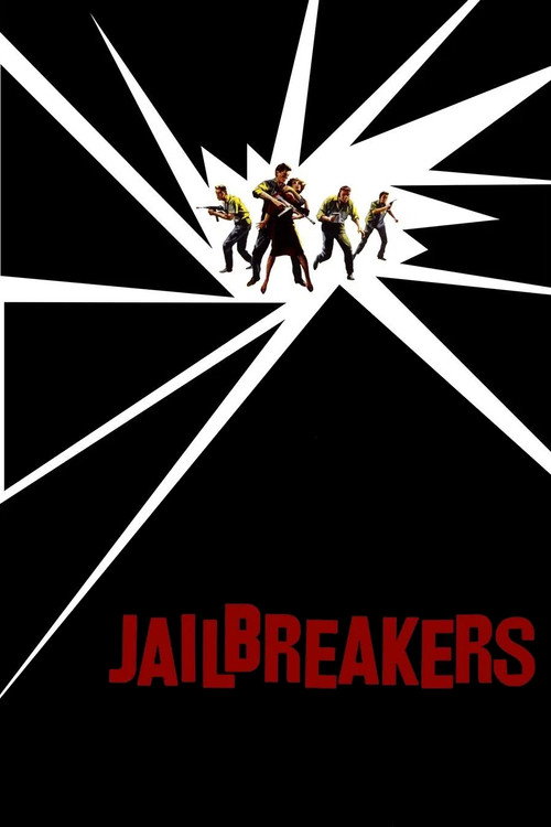 The Jailbreakers — постер