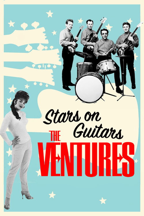 The Ventures: Stars on Guitars — постер