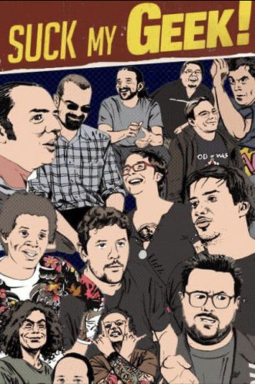 Suck My Geek! — постер