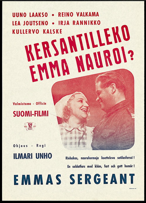 Kersantilleko Emma nauroi? — постер