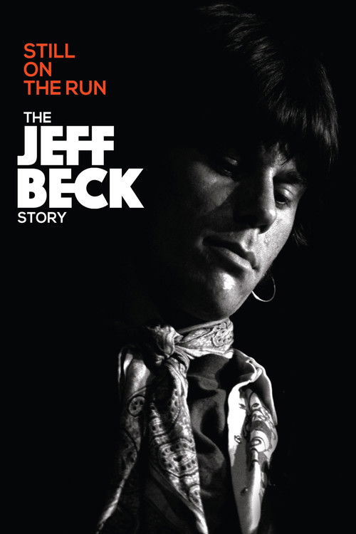 Jeff Beck: Still on the Run — постер