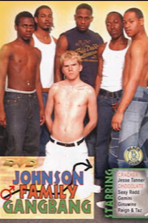 Johnson Family Gangbang — постер