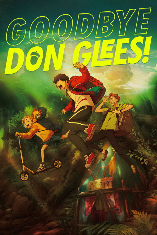 Goodbye, Don Glees! — постер