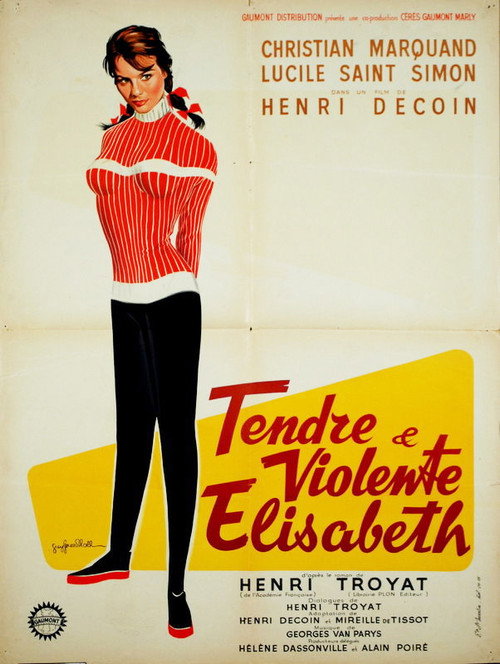 Tendre et violente Elisabeth — постер