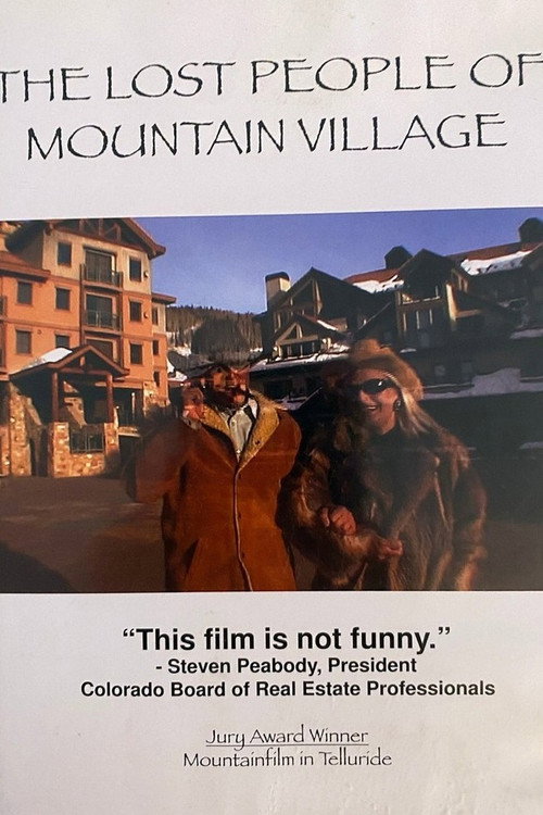 The Lost People of Mountain Village — постер