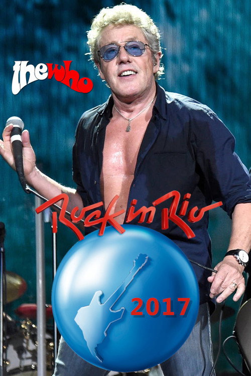The Who: Rock in Rio 2017 — постер