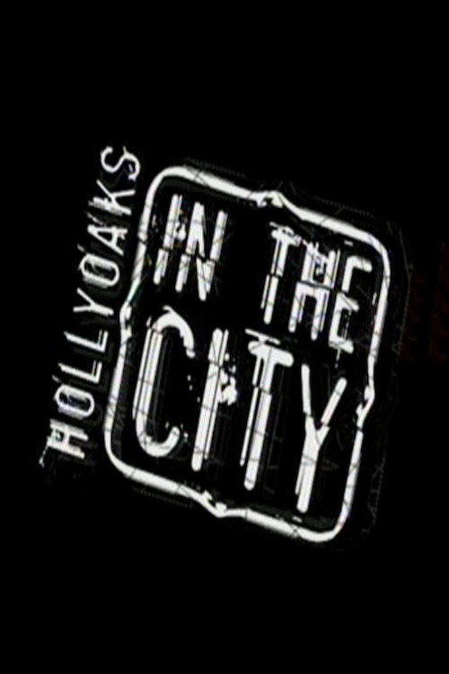 Hollyoaks: In the City — постер