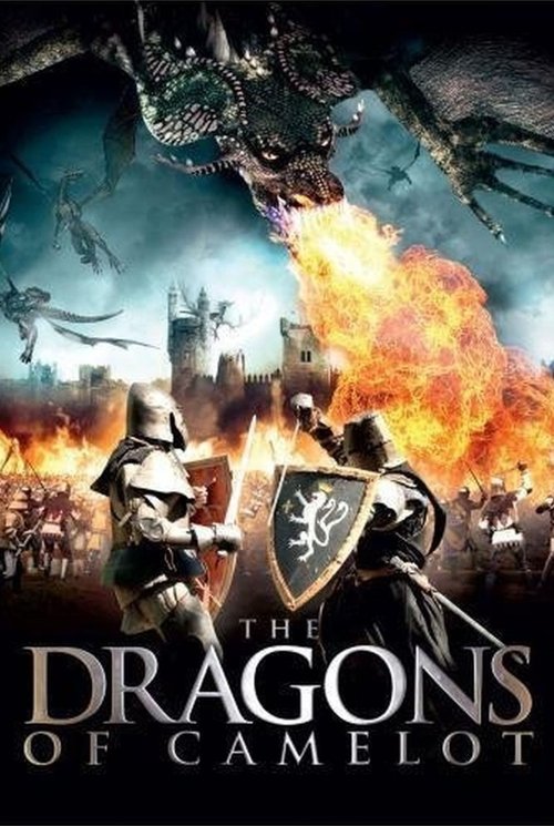The Dragons of Camelot — постер