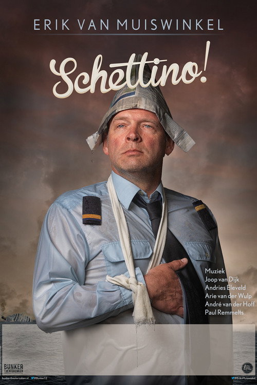 Erik van Muiswinkel: Schettino! — постер