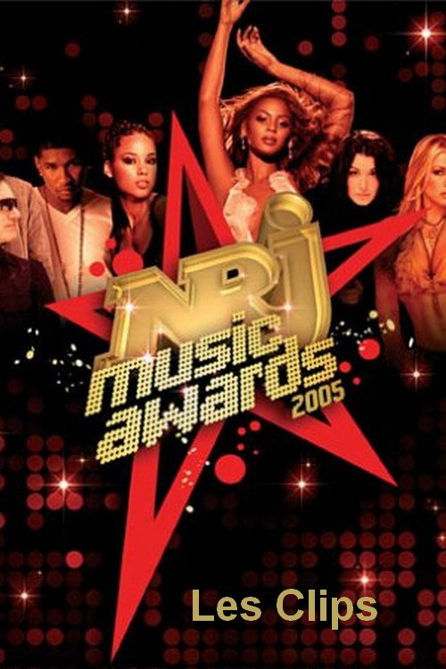 NRJ Music Awards 2005 - Les clips — постер