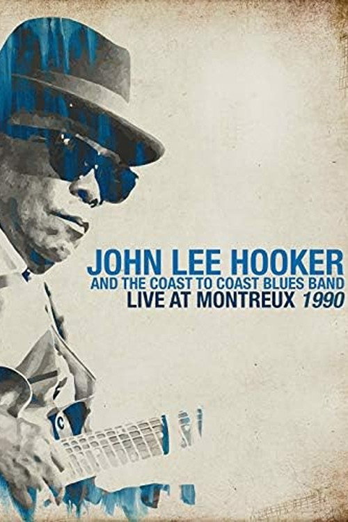 John Lee Hooker - Live At Montreux 1990 — постер