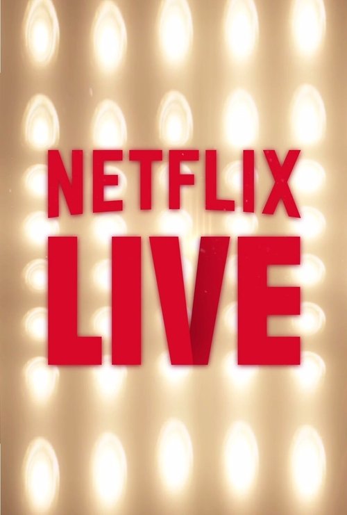 Netflix Live — постер