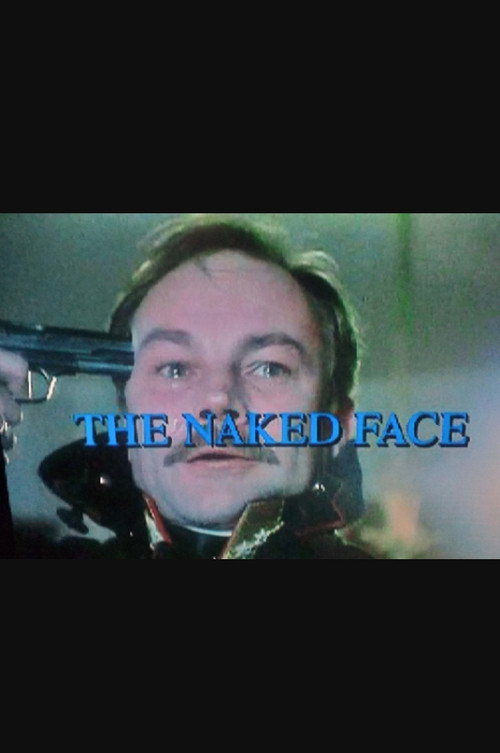 The naked face — постер