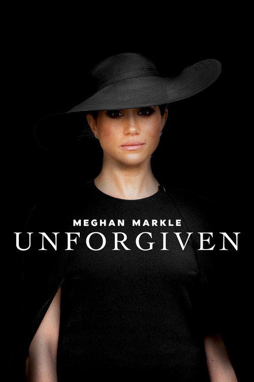 Meghan Markle: Unforgiven — постер