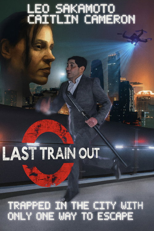 Last Train Out — постер