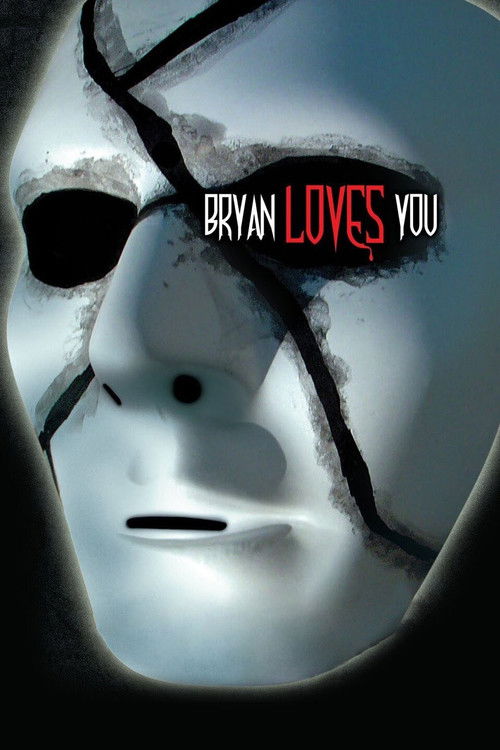 Bryan Loves You — постер