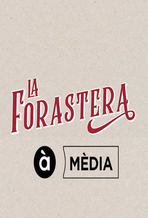 La forastera — постер