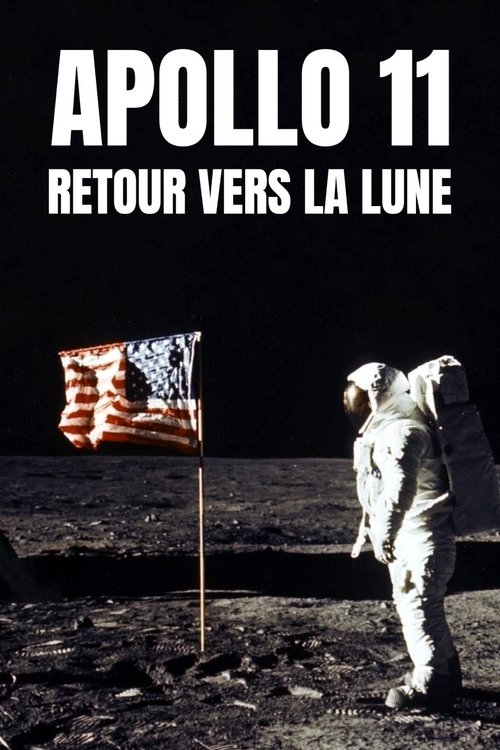Apollo 11 : Retour vers la lune — постер