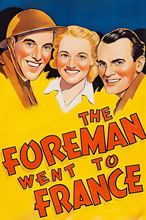 The Foreman Went to France — постер