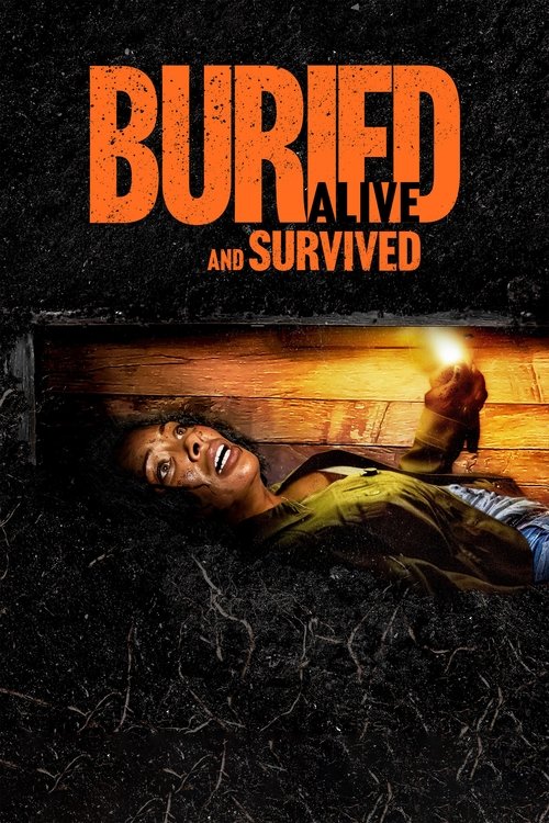 Buried Alive and Survived — постер