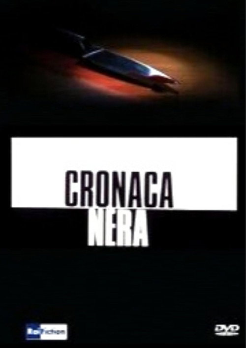 Cronaca nera — постер