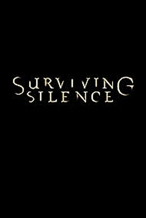 Surviving Silence — постер