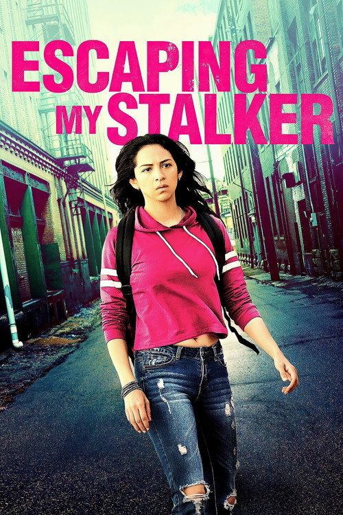 Escaping My Stalker — постер