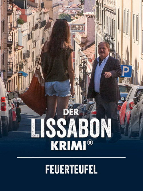 Der Lissabon Krimi - Spiel mit dem Feuer — постер
