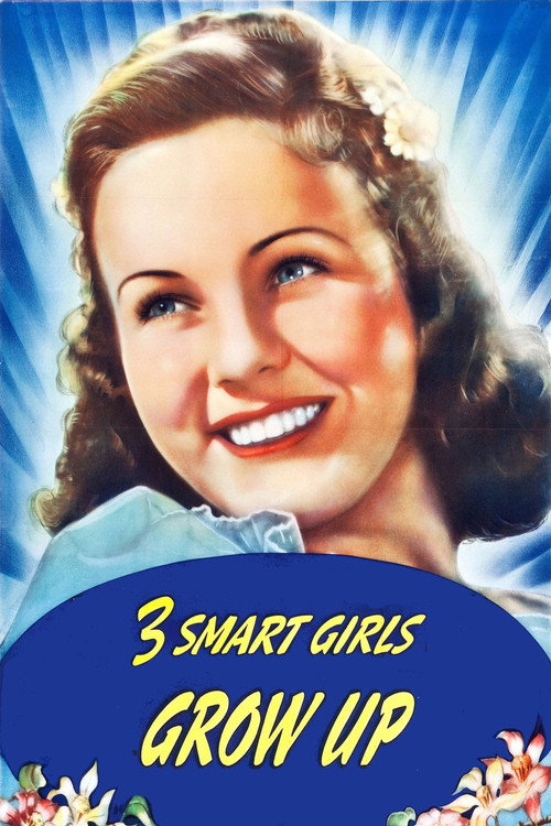 Three Smart Girls Grow Up — постер