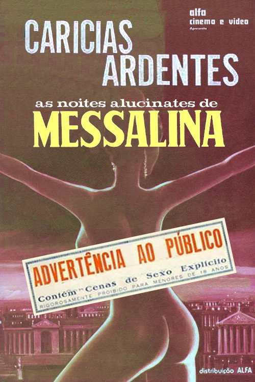 Caricias Ardentes - Noites Alucinantes de Messalina — постер