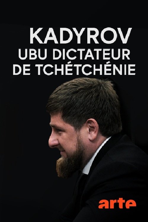 Kadyrov, Ubu dictateur de Tchétchénie — постер