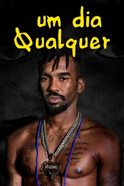 Um Dia Qualquer — постер
