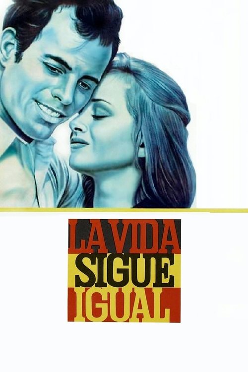 La vida sigue igual — постер