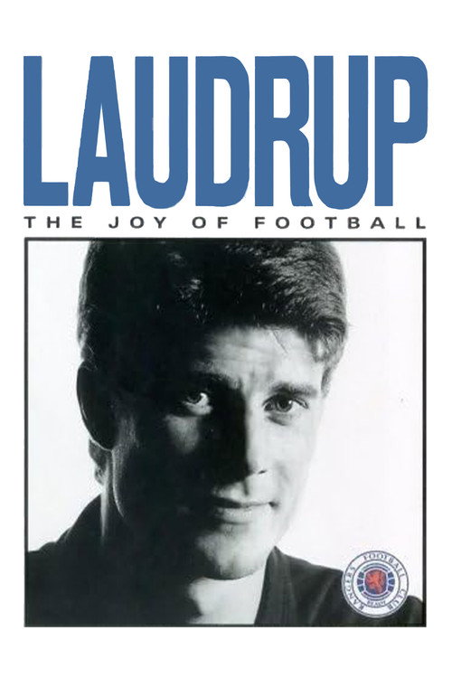 Laudrup - The Joy of Football — постер