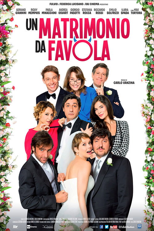 Un matrimonio da favola — постер