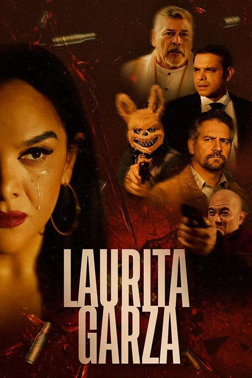 Laurita Garza — постер