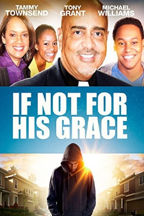 If Not for His Grace — постер