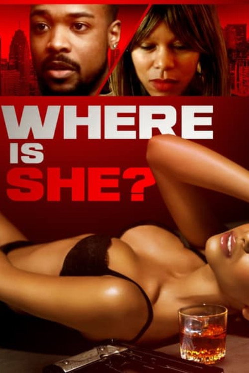 Where  is She? — постер