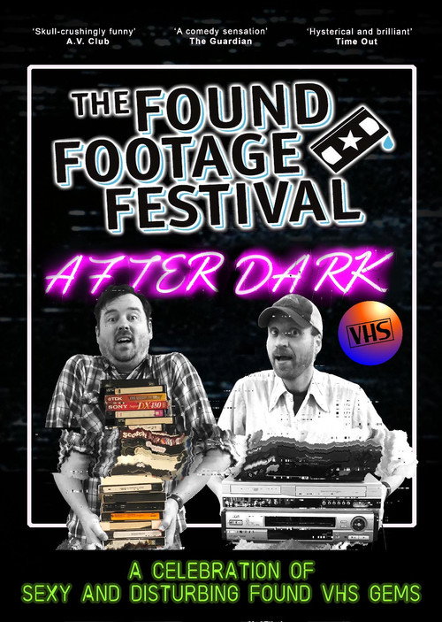 The Found Footage Festival: After Dark — постер