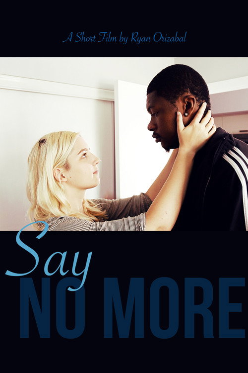 Say No More — постер