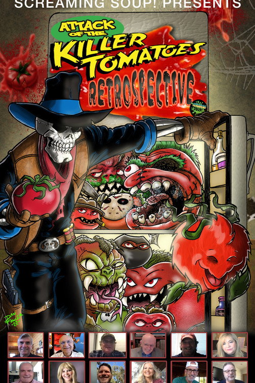 Screaming Soup Presents: Attack of the Killer Tomatoes Retrospective — постер