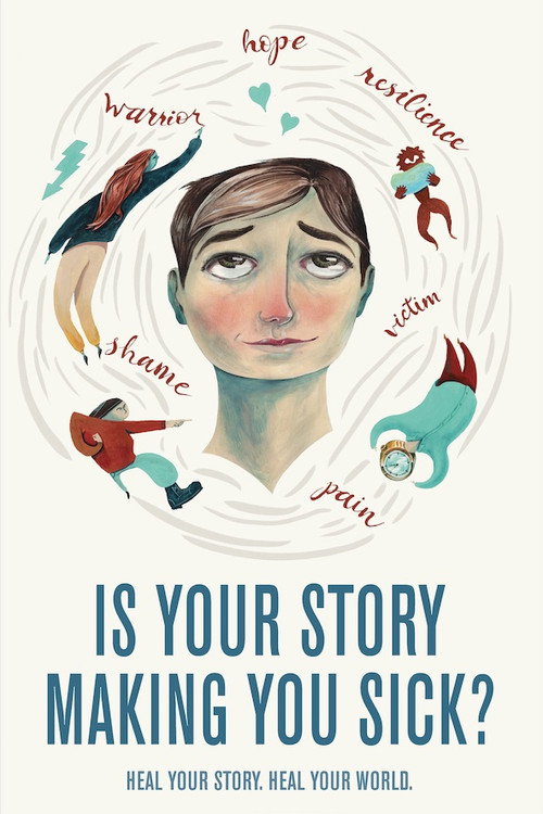 Is Your Story Making You Sick? — постер