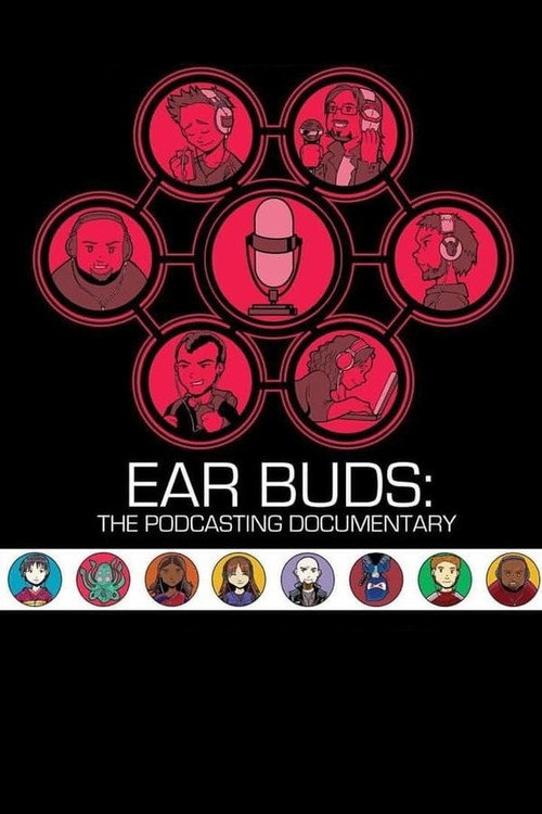Ear Buds: The Podcasting Documentary — постер