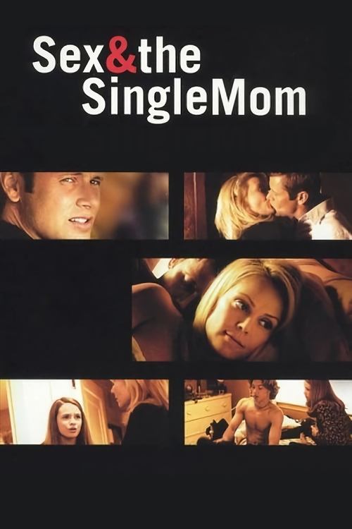 Sex & the Single Mom — постер