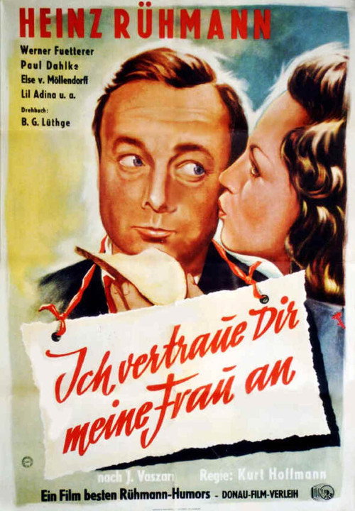 Ich vertraue Dir meine Frau an — постер