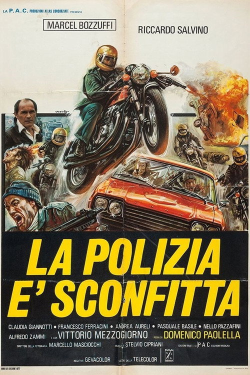 La polizia è sconfitta — постер
