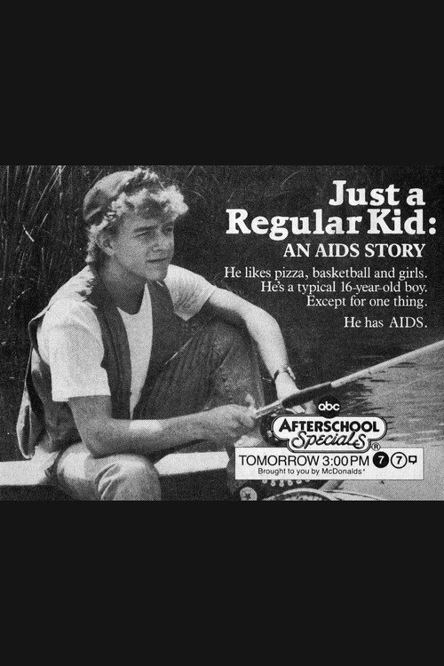Just a Regular Kid: An AIDS Story — постер