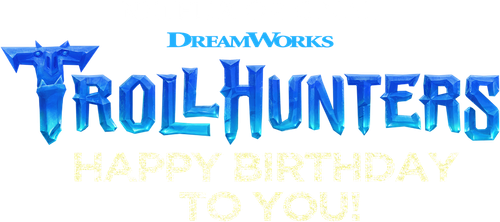Trollhunters: Happy Birthday to You! — логотип