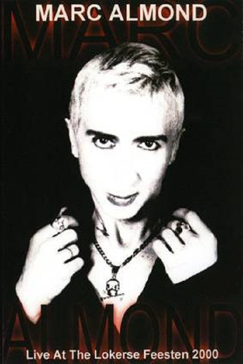 Marc Almond Live at the Lokerse Festival — постер