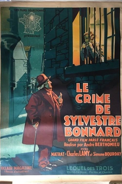 Le Crime de Sylvestre Bonnard — постер